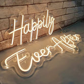 Happily Ever After Neon Sign Warm White